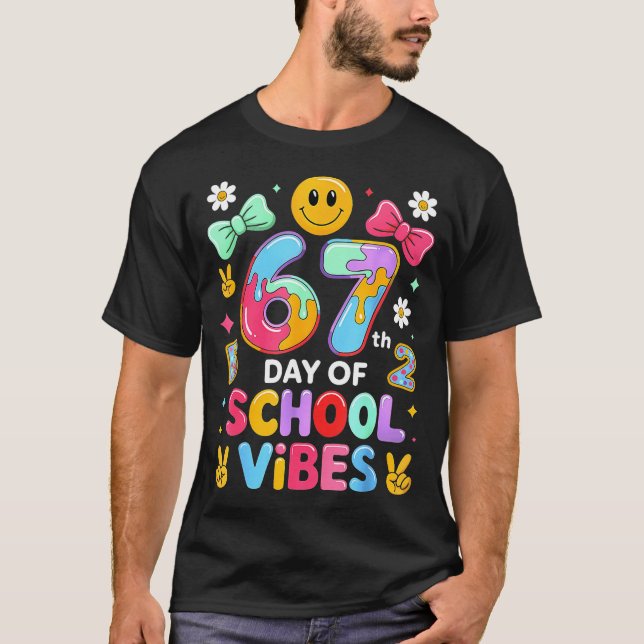 Camiseta I Survived 67 Days Of School Funny 67 Teachers Stu (Anverso)
