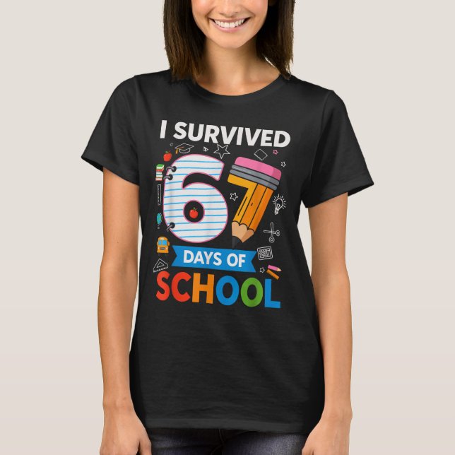 Camiseta I Survived 67 Days Of School Funny Kids Teacher St (Anverso)