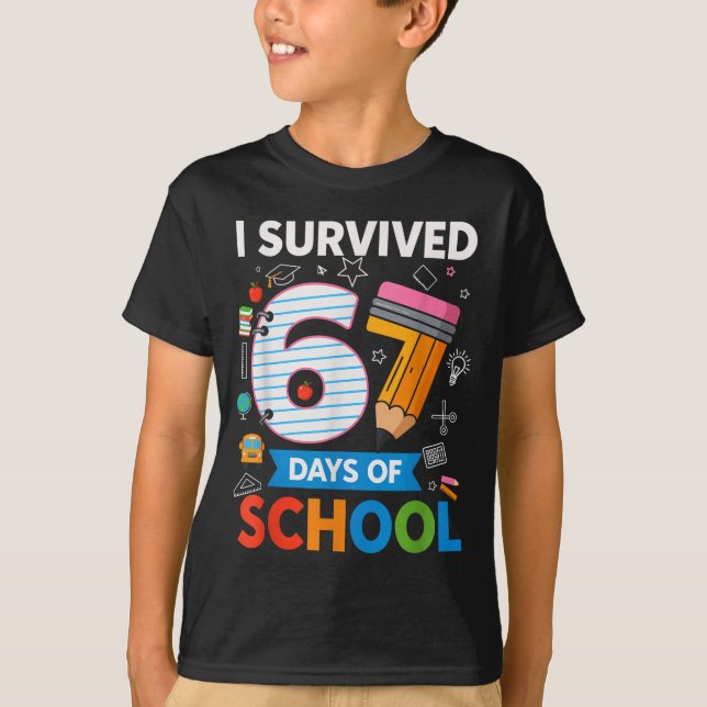 Camiseta I Survived 67 Days Of School Funny Kids Teacher St (Anverso)