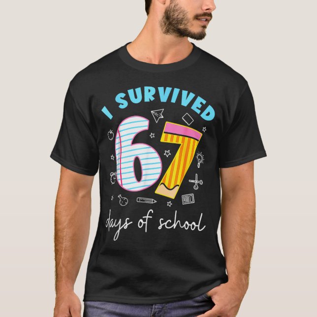 Camiseta I Survived 67 Days Of School Funny Meme Teacher St (Anverso)