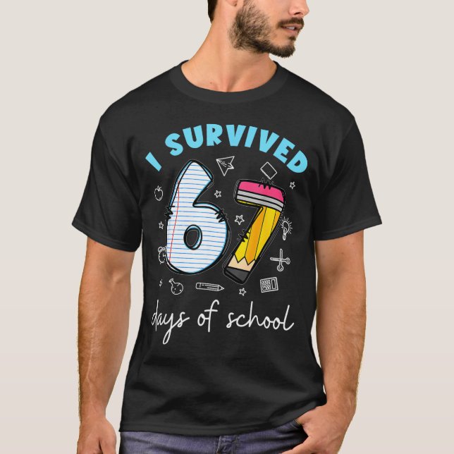 Camiseta I Survived 67 Days Of School Funny Meme Teacher St (Anverso)