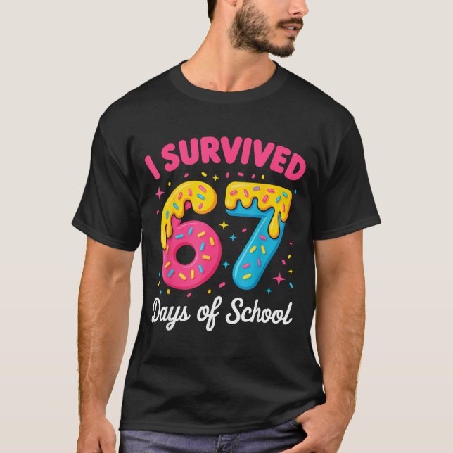 Camiseta I Survived 67 Days Of School Funny Meme Teacher St (Anverso)