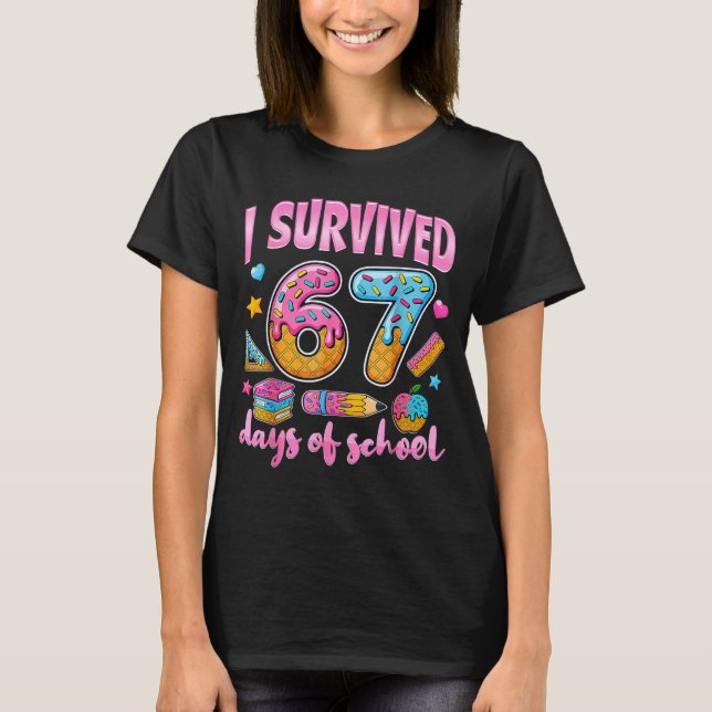 Camiseta I Survived 67 Days Of School Funny Meme Teacher St (Anverso)