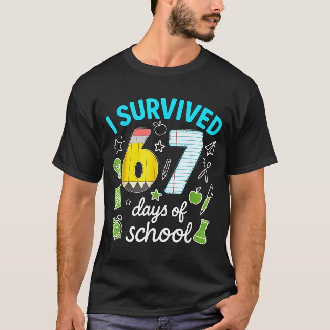 Camiseta I Survived 67 Days Of School Funny Meme Teacher St (Anverso)