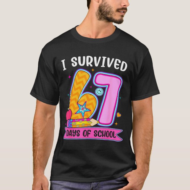 Camiseta I Survived 67 Days Of School Funny Meme Teacher St (Anverso)