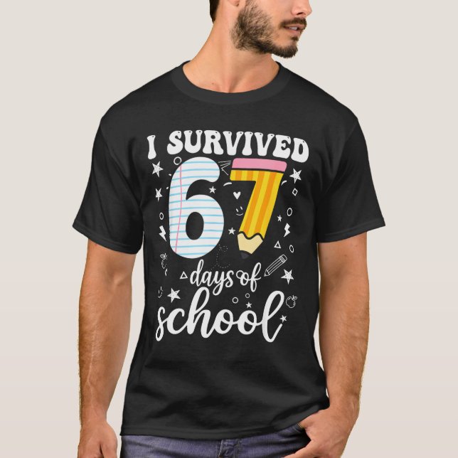 Camiseta I Survived 67 Days Of School Funny Meme Teacher St (Anverso)
