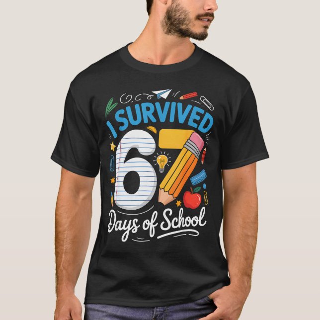 Camiseta I Survived 67 Days Of School Funny Meme Teacher St (Anverso)