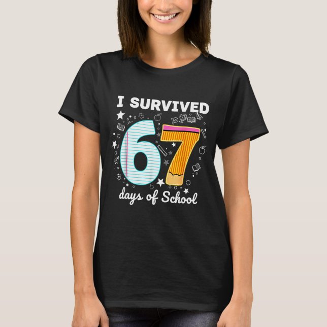Camiseta I Survived 67 Days Of School Funny Meme Teacher St (Anverso)