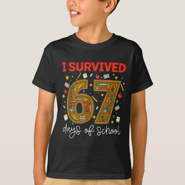 Camiseta I Survived 67 Days Of School Funny Meme Teacher St (Anverso)