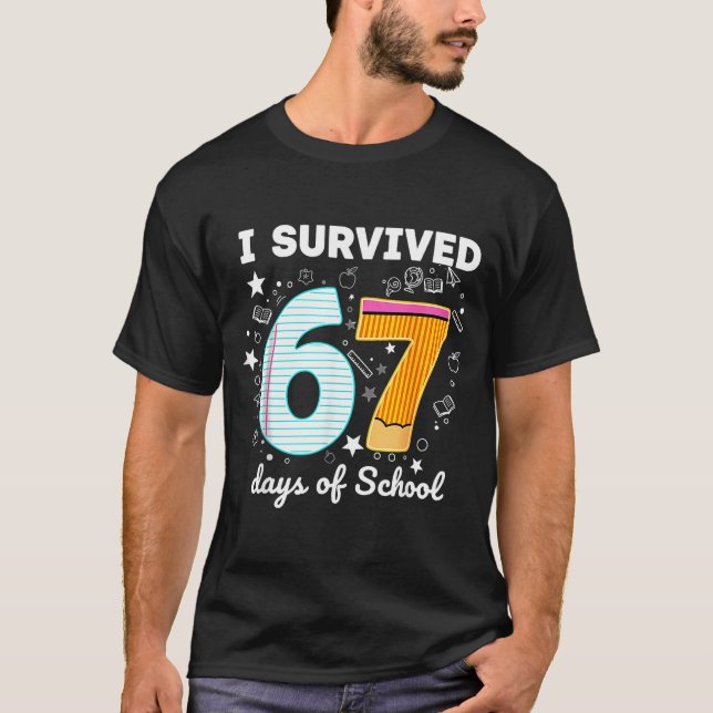 Camiseta I Survived 67 Days Of School Funny Meme Teacher St (Anverso)