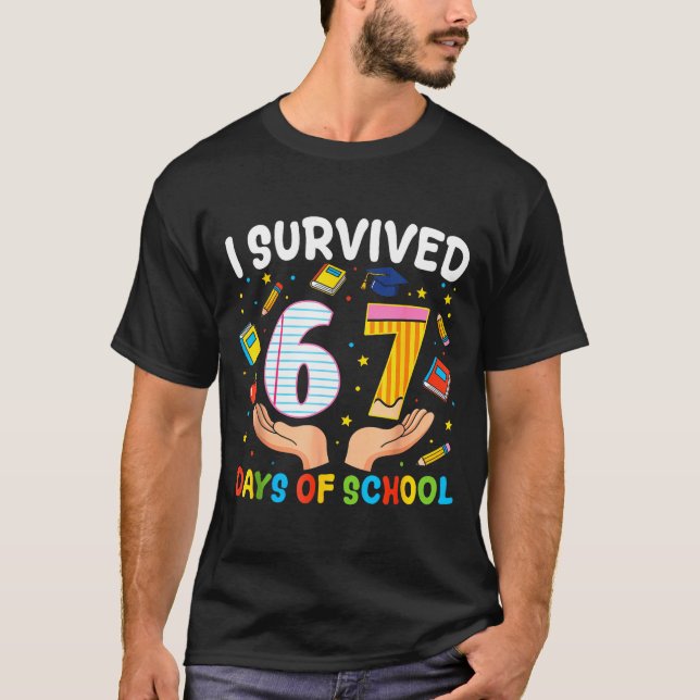 Camiseta I Survived 67 Days Of School Funny Meme Teacher St (Anverso)
