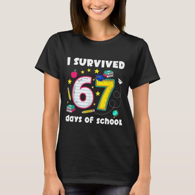 Camiseta I Survived 67 Days Of School Funny Meme Teacher St (Anverso)