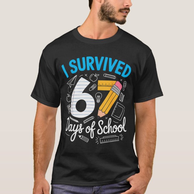 Camiseta I Survived 67 Days Of School Funny Meme Teacher St (Anverso)