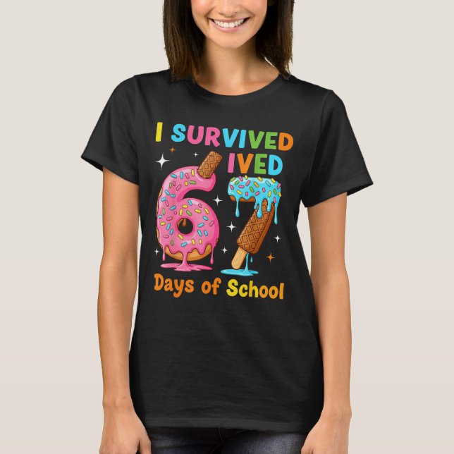 Camiseta I Survived 67 Days Of School Funny Meme Teacher St (Anverso)