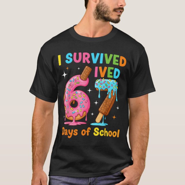 Camiseta I Survived 67 Days Of School Funny Meme Teacher St (Anverso)