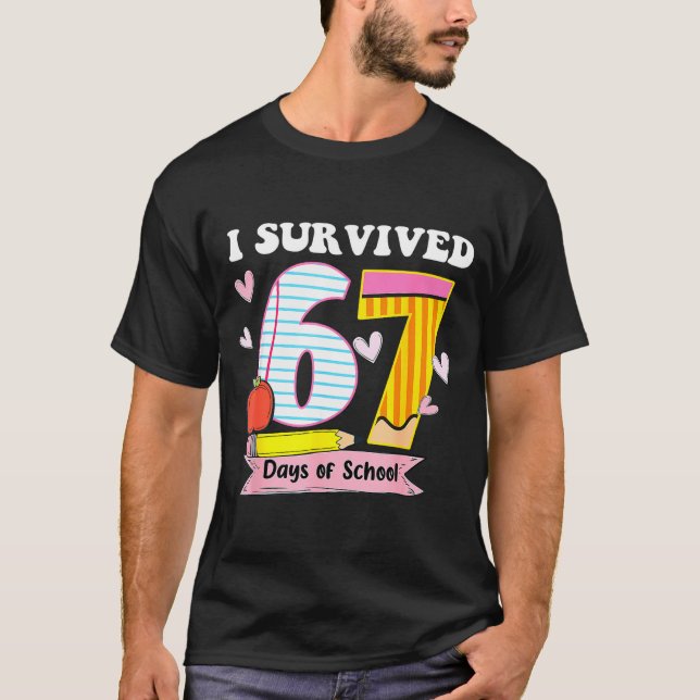 Camiseta I Survived 67 Days Of School Funny Meme Teacher St (Anverso)