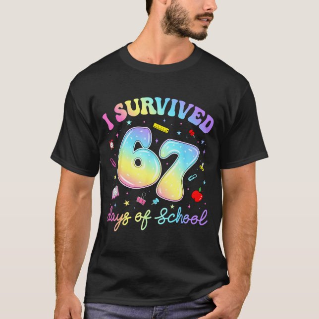 Camiseta I Survived 67 Days Of School Funny Meme Teacher St (Anverso)