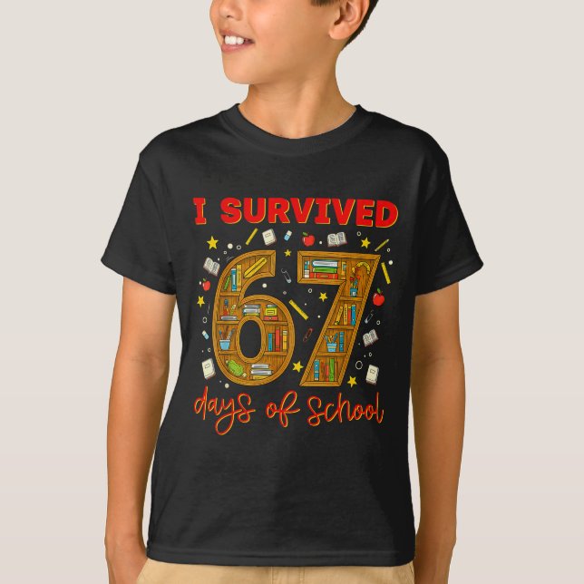 Camiseta I Survived 67 Days Of School Funny Meme Teacher St (Anverso)