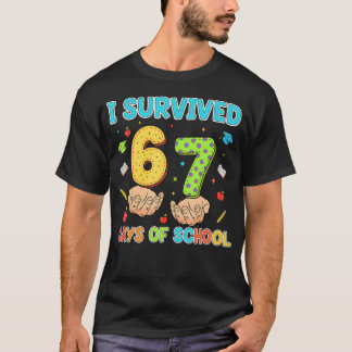 Camiseta I Survived 67 Days Of School Funny Six Seven 6 7 M