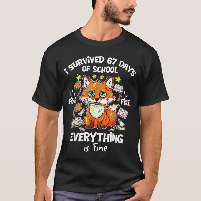 Camiseta I Survived 67 Days Of School Funny Six Seven Meme  (Anverso)