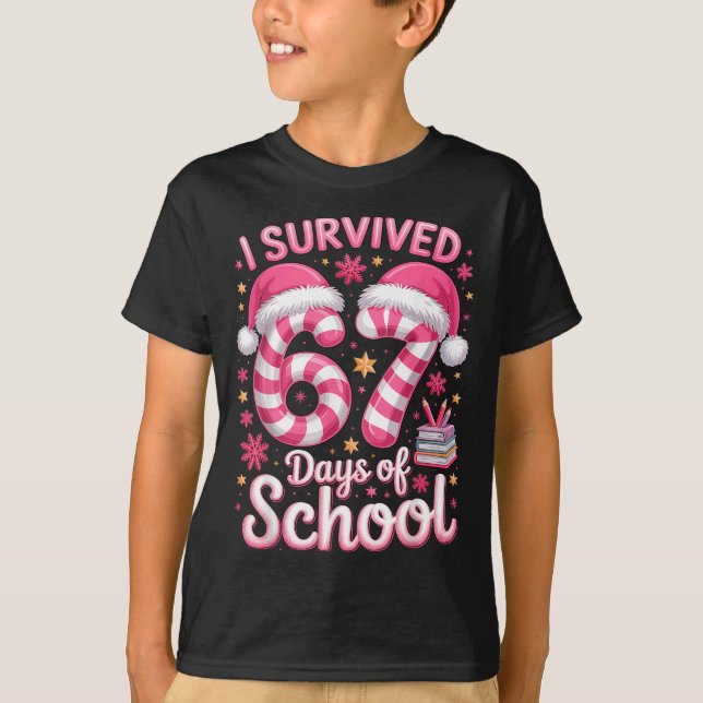 Camiseta I Survived 67 Days Of School - Funny Teachers Stud (Anverso)