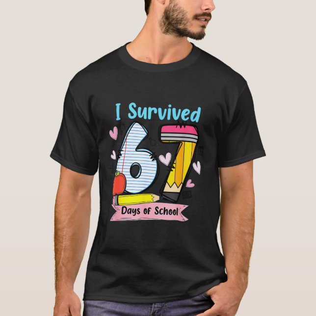 Camiseta I Survived 67 Days Of School, Funny Teachers Stude (Anverso)