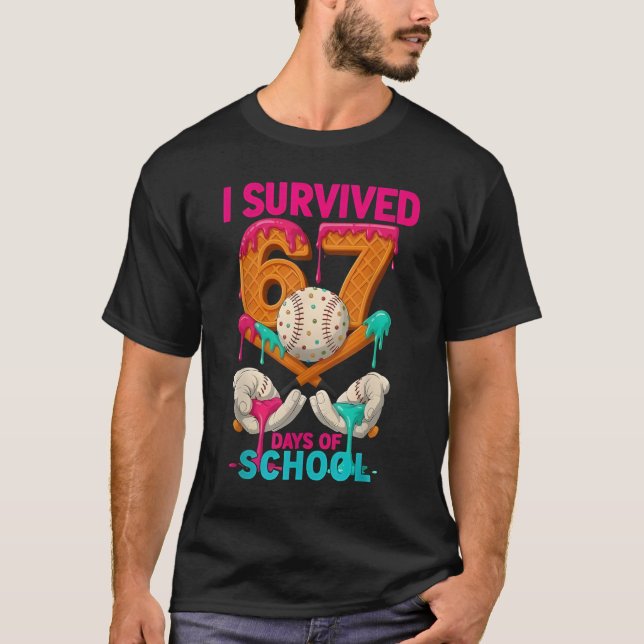 Camiseta I Survived 67 Days of School Ice Cream Six Seven M (Anverso)