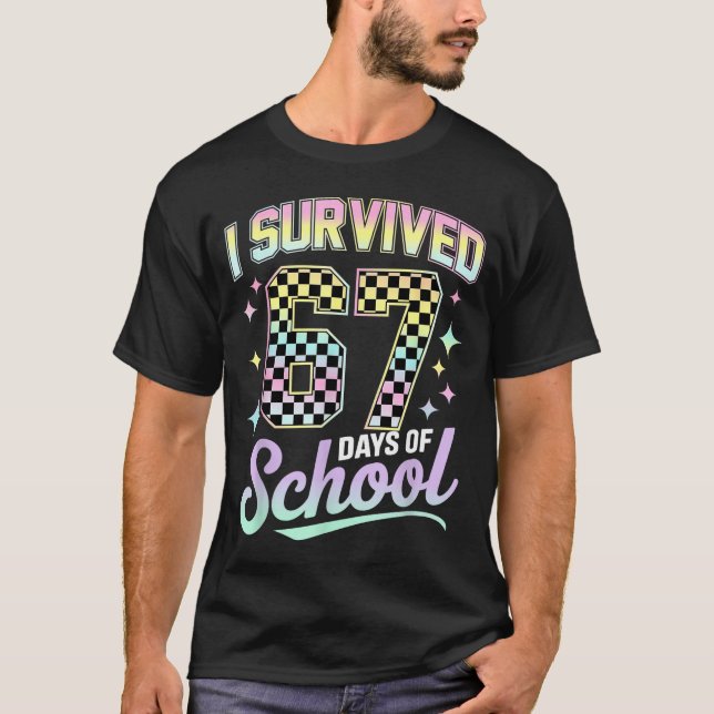 Camiseta I Survived 67 Days Of School Meme Funny Student Te (Anverso)