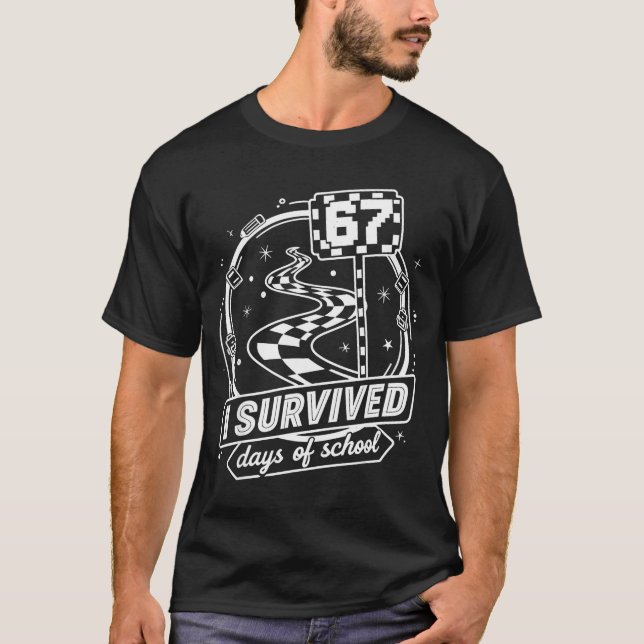 Camiseta I Survived 67 Days Of School Shirt Funny Six Seven (Anverso)
