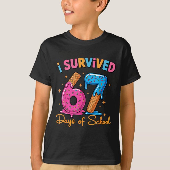 Camiseta I Survived 67 Days Of School Six Seven Meme Teache (Anverso)