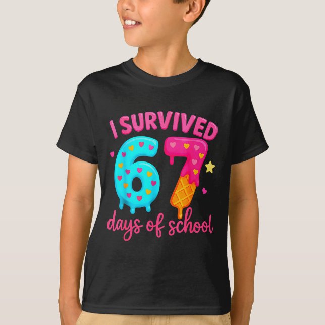 Camiseta I Survived 67 Days Of School Six Seven Meme Teache (Anverso)