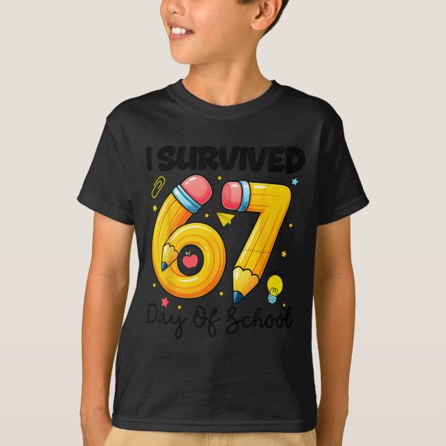 Camiseta I Survived 67 Days Of School Six Seven Meme Teache (Anverso)
