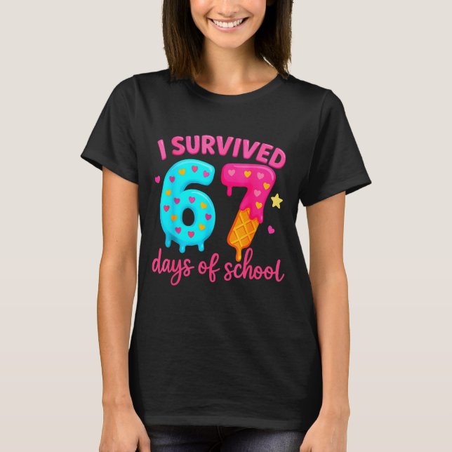Camiseta I Survived 67 Days Of School Six Seven Meme Teache (Anverso)