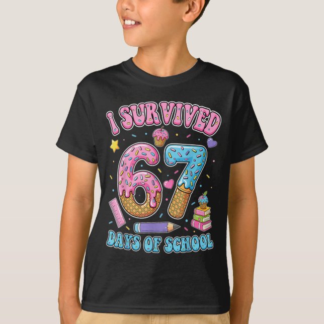 Camiseta I Survived 67 Days Of School Six Seven Teachers St (Anverso)