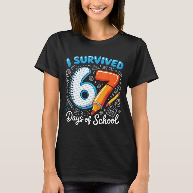 Camiseta I Survived 67 Days Of School Teacher Student Six S (Anverso)