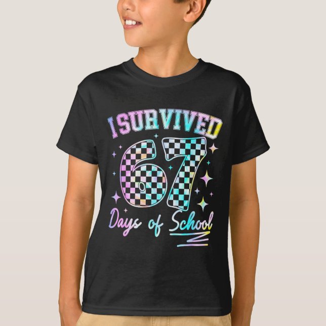 Camiseta I Survived 67 Days Of School Tie Dye 67th Day Teac (Anverso)