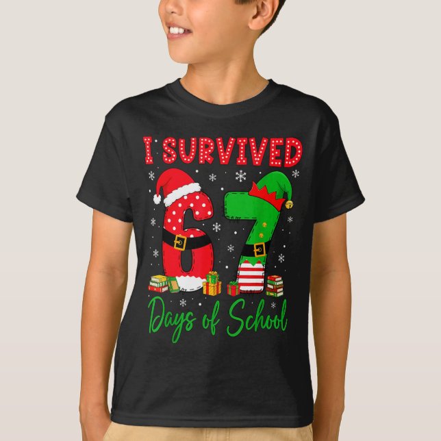 Camiseta I Survived 67 Six Seven Days Of School Teacher Chr (Anverso)