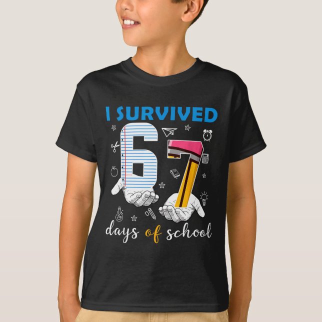 Camiseta I Survived 67 Six Seven Days Of School Teacher Han (Anverso)