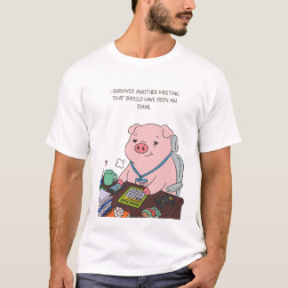 Camiseta I Survived Another Meeting