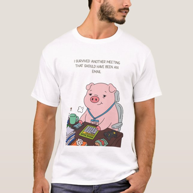 Camiseta I Survived Another Meeting (Anverso)