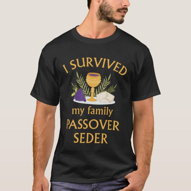 Camiseta I Survived My Family Passover Seder 2023 Matzah 4  (Anverso)