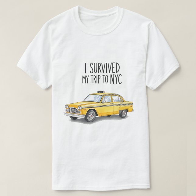 Camiseta I Survived My Trip To NYC Taxi Graphic Funny (Diseño del anverso)