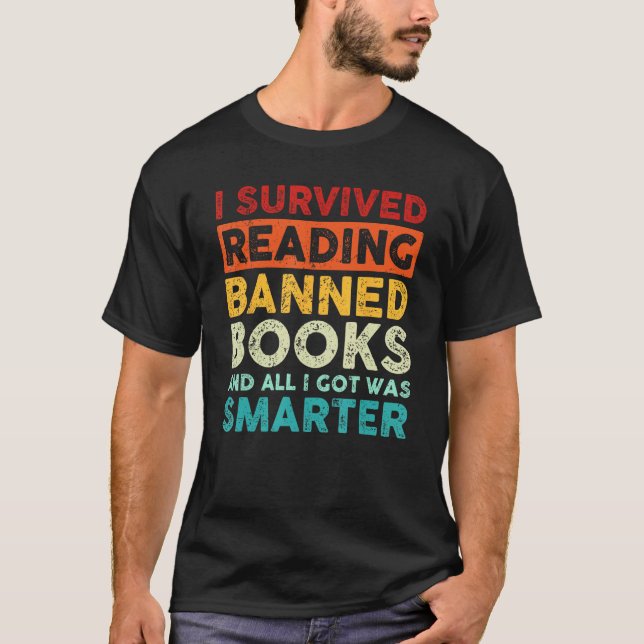 Camiseta I Survived Reading Banned Books And All I Got Was  (Anverso)