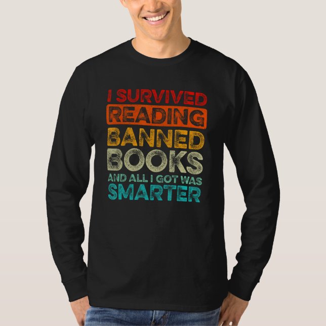 Camiseta I Survived Reading Banned Books And All I Got Was  (Anverso)