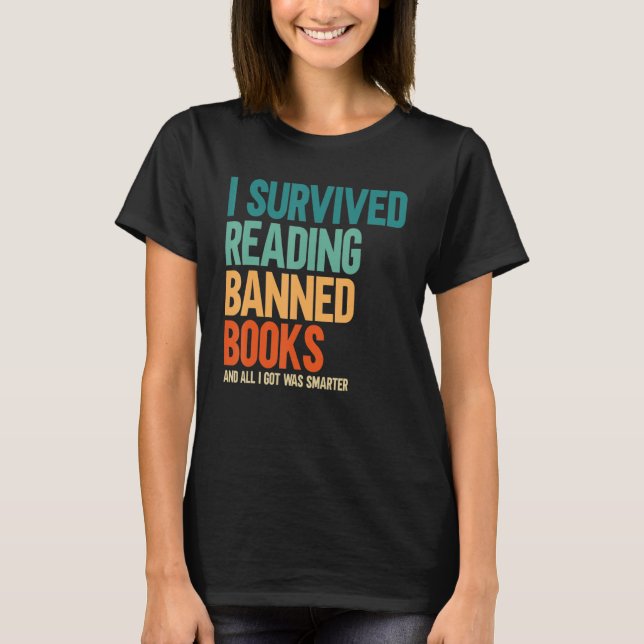 Camiseta I Survived Reading Banned Books Book  Bookaholic (Anverso)