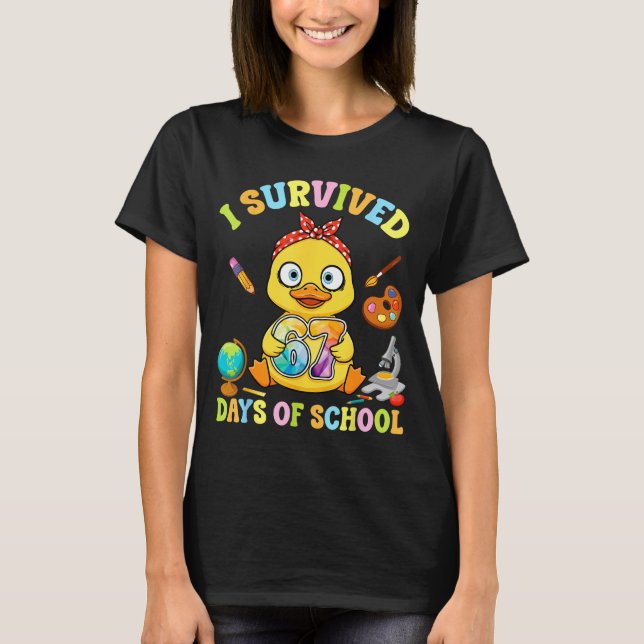 Camiseta I Survived Six Seven Days Of School Cute Duck Stud (Anverso)