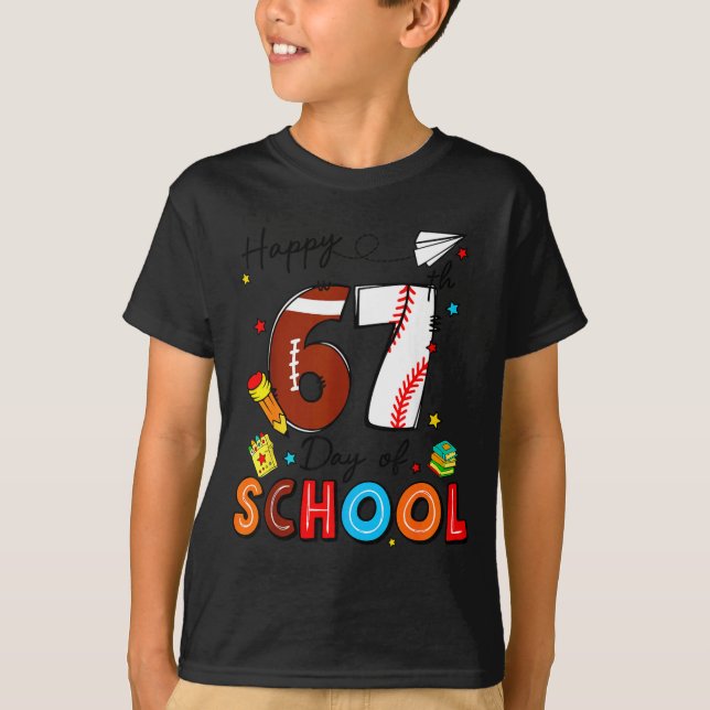 Camiseta I Survived Sixty Seven Days Of School Funny Baseba (Anverso)