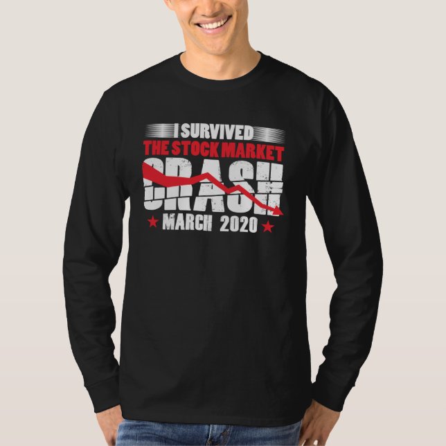 Camiseta I Survived Stock Market Crash March 2020 Stocks Fa (Anverso)