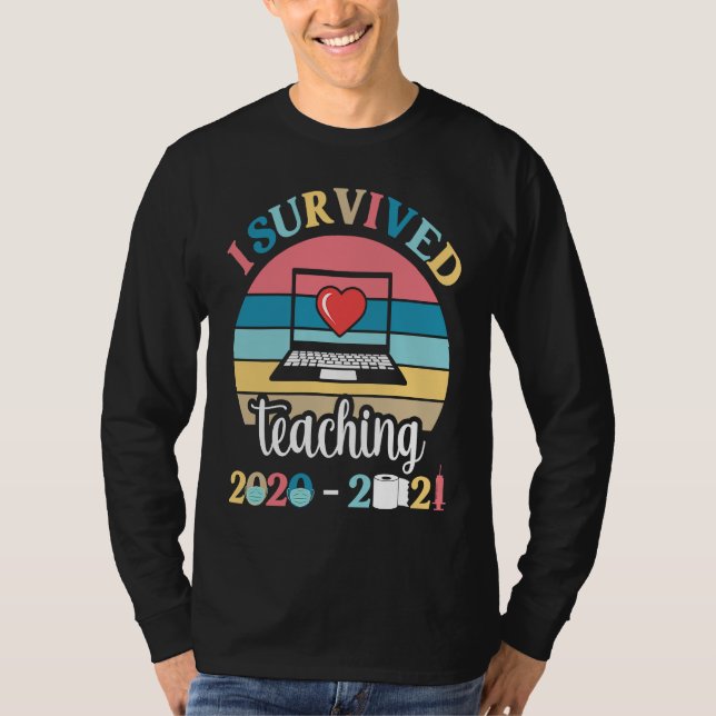 Camiseta I Survived Teaching 2020 2021 During Pandemic End  (Anverso)