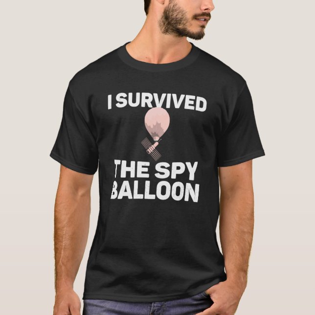 Camiseta I Survived The Spy Balloon Shootdown Spy Surveilla (Anverso)